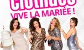 Les Clotildes - Vive la Mariée ! - Café-Théâtre Les 3T, Toulouse
