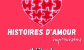 Histoires d'Amour Improvisées - Théâtre du Marais, Paris