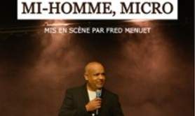 Stéphane Solo - Mi-Homme, Micro