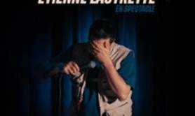 Etienne Lautrette en Spectacle