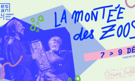 La Montée des Zoos