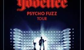 Yodelice - Psycho Fuzz Tour