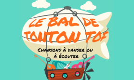 Tonton Tof  - Le Bal de Tonton Tof
