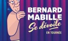 Bernard Mabille se Dévoile !