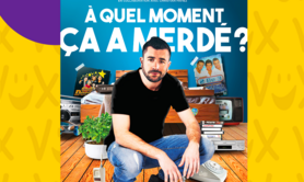 A quel moment ça a merdé, d'Anthony Joubert