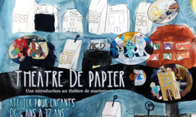 Atelier THEATRE DE PAPIER pour enfants de 6 Ans à 12 Ans