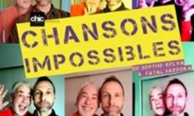 Chansons Impossibles - Théâtre de l'Essaïon, Paris