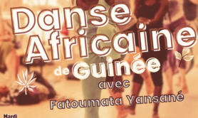Association Afö Fatoumata YANSANE - Danse et percussion Africaine de Guinée  