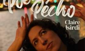 Claire Isirdi - Poèmes pour Pécho - Comédie des 3 Bornes, Paris