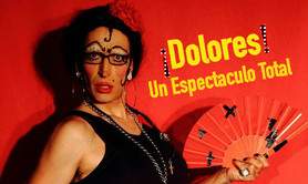 CIE SPEKTRA - ¡Dolores! Un espectaculo total