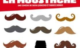 La Moustache - Le Grand Théâtre 3T, Toulouse