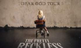 The Pretty Reckless - Dear God Tour