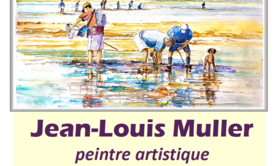 EXPOSITION D'AQUARELLES DU PEINTRE JEAN-LOUIS MULLER