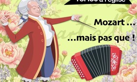 Mozart mais pas que!