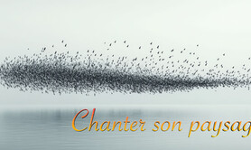 Chanter son paysage