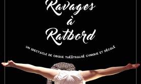 Cie Sans Concessions  - Ravages à Ratbord