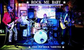 Rock me Baby - Trio Live Musique Pop Rock