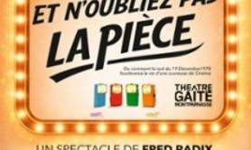 Et n'Oubliez pas la Pièce