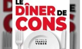 Le Diner de Cons - La Comédie de Lille