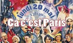 ÇÀ C’EST PARIS  - Spectacle musical 