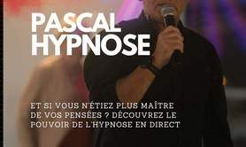 Pascal Hypnose  - Spectacle d hypnose 