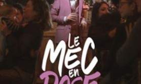 Benh - Le Mec en Rose - Comédie des Volcans - Clermont Ferrand