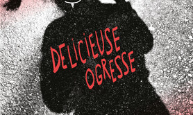 Spectacle Délicieuse ogresse