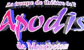 La troupe de l'Apodis - Théâtre : Comédie, Humour ou comment distribuer de la joie