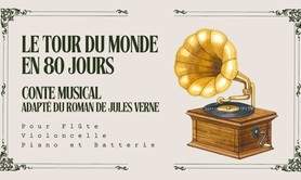 Le tour du monde en 80 jours  - Une aventure qui mêle théâtre et musique
