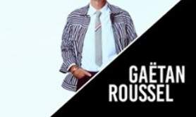 Gaëtan Roussel - Tournée
