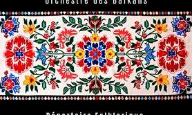 Stage de Musique Folk : Orchestre des Balkans