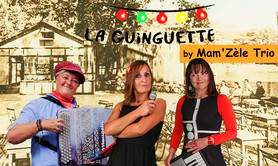 Mam'Zèle trio - la guinguette farfelue