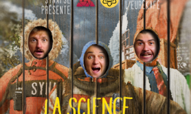 La Science Ça Ne S'Improvise Pas