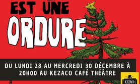 Le Père Noël est une ordure