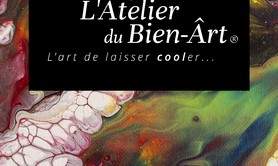 L'Atelier du Bien Art  - ATELIER COLLECTIF D'ART FLUIDE (POURING) TOUT PUBLIC 