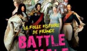 Batlle Royal - La Folle Histoire de France