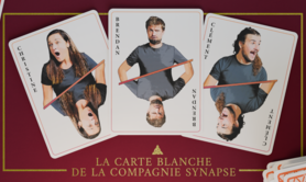 La Carte Blanche de la Compagnie Synapse