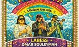 Labess + Omar Souleyman + Hamid el Kasri + Les Dames du Raï - Ya Salaam !