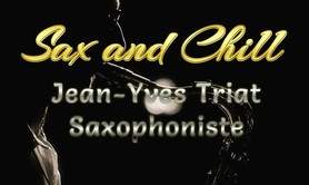 SAX and CHILL - Saxophoniste pour événements privés et professionnels