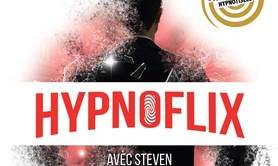 HYPNOFLIX - Spectacle Hypnose