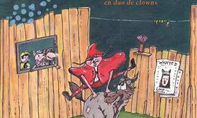 Cie koikadi spectacle duo clOwns - Wanted loup Mythé