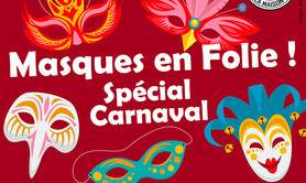 Stage théâtre « Carnaval : Masques en Folie ! » - 7, 14 ans