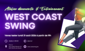 Découverte du West Coast Swing & Pratique