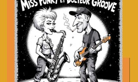Miss Funky & docteur Groove