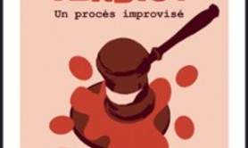Verdict, un Procès Improvisé