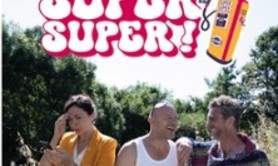 Super Super! - Julie Safon, Pat Borg et Laurent Berthier