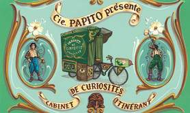 Cie,Papito - Cabinet de Curiosités Itinérant