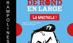 Les Trampolines 2026 spectacle : Raymond en rond et en large