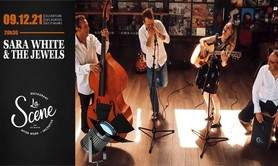 SARA WHITE & THE JEWELS - Grands standards du Rock, de la Soul et de la Pop