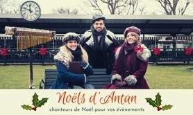 Noëls d'Antan - Animation musicale Marchés de Noël / Arbres de Noël